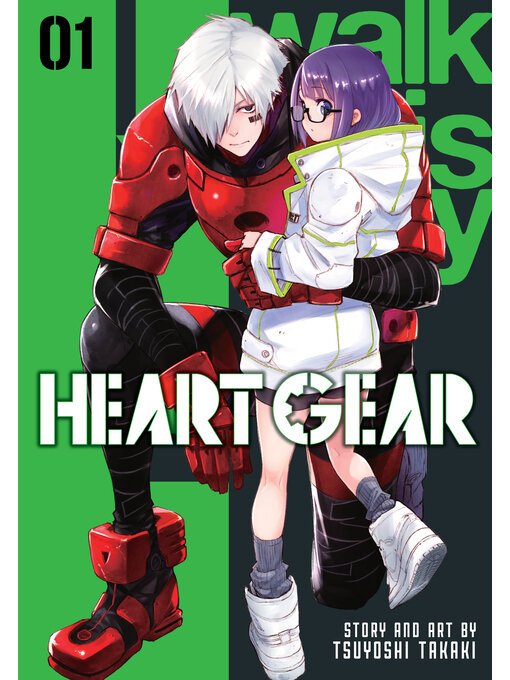 Title details for Heart Gear, Volume 1 by Tsuyoshi Takaki - Available